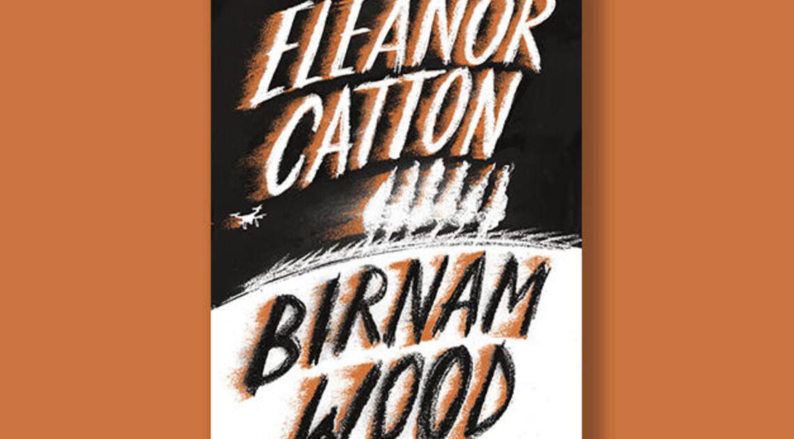 Book excerpt: "Birnam Wood" by Eleanor Catton