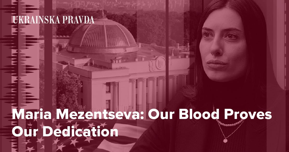 Land of The Free podcast with a member of Ukraine's parliament Maria Mezentseva