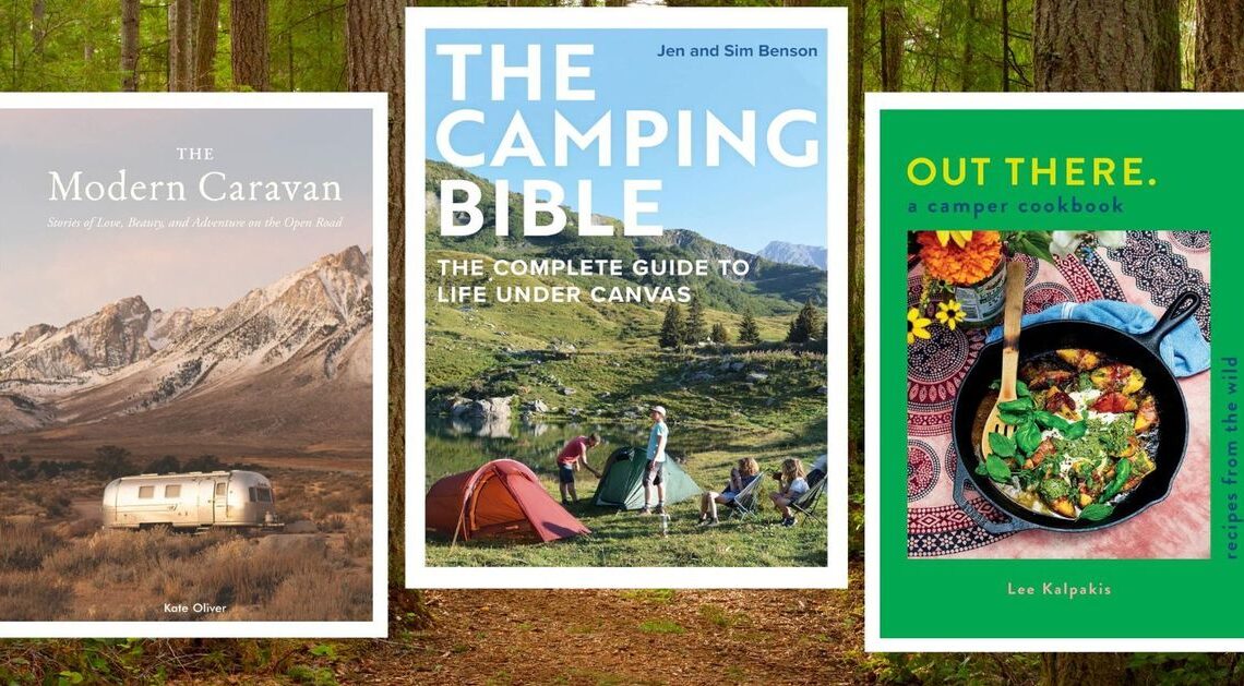 8 Nature And Camping Books For Getting Outdoors