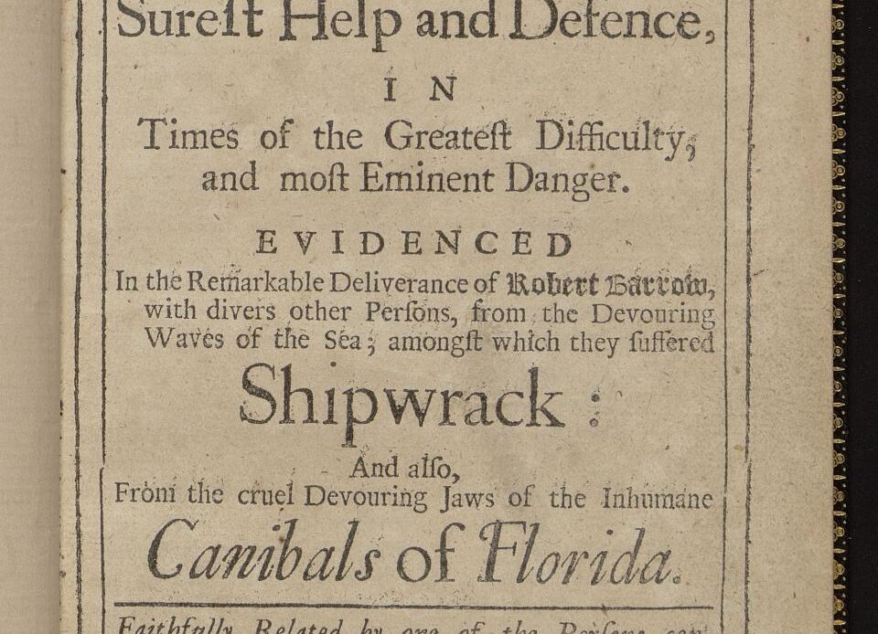 Quaker merchant Jonathan Dickinson and his family were stranded when their ship foundered not far from the state park that bears his name on Sept. 23, 1696. Dickinson wrote about it in "God's Protecting Providence, Man's Surest Help and Defence."