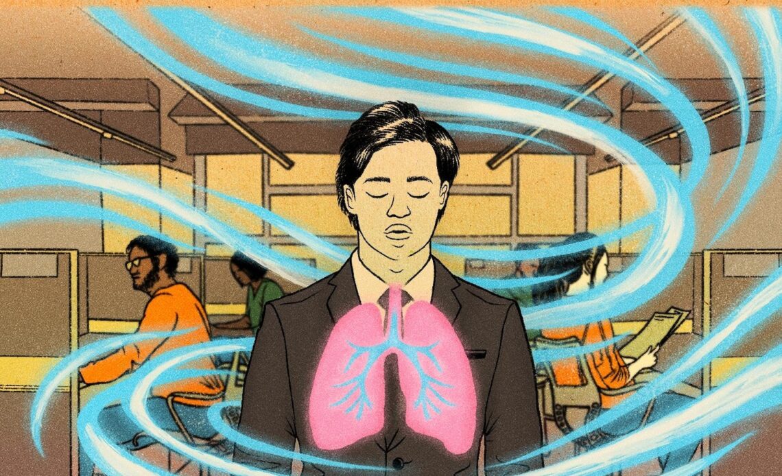 Working Well: The simple act of taking deep breaths can reduce stress and anxiety